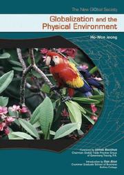 Cover of: Globalization And the Physical Environment (The New Global Society)