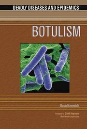 Cover of: Botulism (Deadly Diseases and Epidemics)