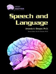 Cover of: Speech And Language (Gray Matter) by Amanda A. Sleeper