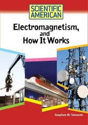 Cover of: Electromagnetism, And How It Works (Scientific American)