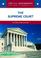 Cover of: The Supreme Court (The U.S. Government: How It Works)