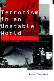 Cover of: Terrorism in an unstable world by Richard Clutterbuck