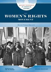 Cover of: The Women's Rights Movement: Moving Toward Equality (Social and Political Reform Movements in American History)