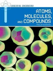 Cover of: Atoms, Molecules, and Compounds (Essential Chemistry)