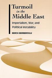 Cover of: Turmoil in the Middle East : Imperialism, War, and Political Instability