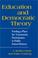 Cover of: Education and Democratic Theory