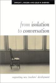 Cover of: From Isolation to Conversation by Dwight L. Rogers, Leslie M. Babinski