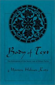 Cover of: Body of Text: The Emergence of the Sunni Law of Ritual Purity (Suny Series in Medieval Middle East History)
