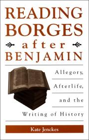 Cover of: Reading Borges After Benjamin by Kate Jenckes