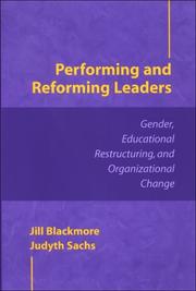 Cover of: Performing and Reforming Leaders by Jill Blackmore, Judyth Sachs