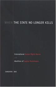 When the State No Longer Kills by Sangmin Bae