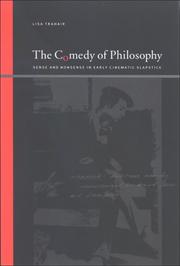 Cover of: The Comedy of Philosophy: Sense and Nonsense in Early Cinematic Slapstick (Suny Series, Insinuations: Philosophy, Psychoanalysis, Literature)