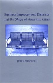 Cover of: Business Improvement Districts and the Shape of American Cities (S U N Y Series on Urban Public Policy) by Jerry Mitchell