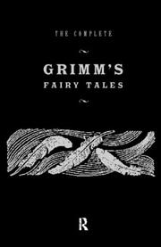 Cover of: The Complete Grimm's Fairy Tales: Illustrations by Joseph Scharl