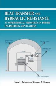 Cover of: Heat Transfer and Hydraulic Resistance at Supercritical Pressures in Power Engineering Applications