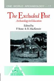 Cover of: The excluded past by edited by Peter G. Stone, Robert MacKenzie.