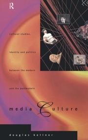 Cover of: Media culture by Douglas Kellner