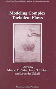 Cover of: Modeling Complex Turbulent Flows (ICASE/LaRC Interdisciplinary Series in Science and Engineering)