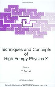 Cover of: Techniques and Concepts of High-Energy Physics X (NATO Science Series C:)