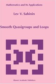 Smooth Quasigroups and Loops by Lev V. Sabinin