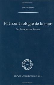 Cover of: Phénoménologie de la mort: Sur les traces de Levinas (Phaenomenologica)