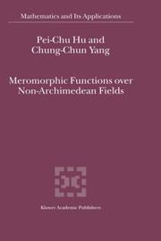 Cover of: Meromorphic Functions over non-Archimedean Fields (Mathematics and Its Applications)