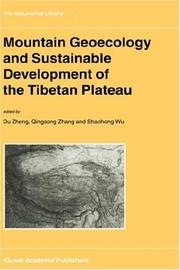 Cover of: Mountain Geoecology and Sustainable Development of the Tibetan Plateau (Geojournal Library, Volume 57) by 