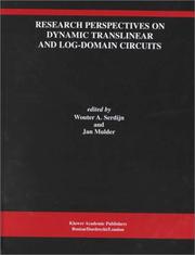 Cover of: Research Perspectives on Dynamic Translinear and Log-Domain (THE KLUWER INTERNATIONAL SERIES IN ENGINEERING AND) (The International Series in Engineering and Computer Science) by Jan Mulder