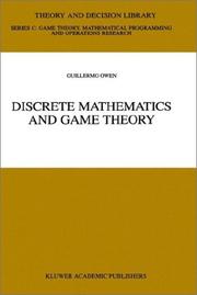Cover of: Discrete Mathematics and Game Theory (THEORY AND DECISION LIBRARY C: Game Theory, Mathematical Programming and)