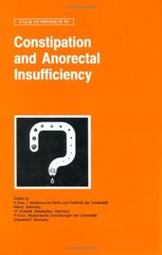 Cover of: Constipation and Ano-Rectal Insufficiency (Falk Symposium) by Falk Symposium (95th 1996 Freiburg im Breisgau, Germany)