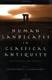 Cover of: Human landscapes in classical antiquity: environment and culture