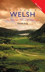 Cover of: Colloquial Welsh: The Complete Course for Beginners (Colloquial Series (Book Only))