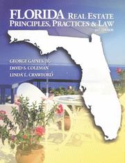 Cover of: Florida Real Estate Principles, Practice & Law (Florida Real Estate Principles, Practices & Law) by George Gaines, Jr., David Coleman, Linda Crawford