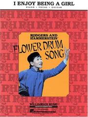 Cover of: I Enjoy Being a Girl: From Flower Drum Song