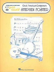 Cover of: 053. Great American Composers: Stephen Foster (Easy Play Ser. ; Vol. 53))