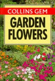 Cover of: Collins Gem Garden Flowers (Collins Gems)