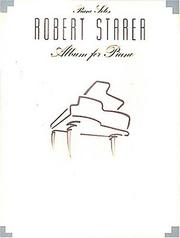 Cover of: Robert Starer - Album for Piano by Robert Starer