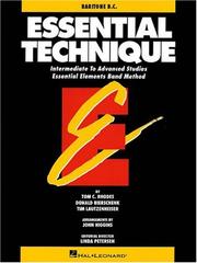 Cover of: Essential Technique - Baritone B.C. Intermediate to Advanced Studies (Book 3 Level)