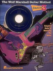 Cover of: Basics 3 - The Wolf Marshall Guitar Method (Wolf Marshall Basic Guitar Method)