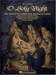 Cover of: The Complete O Holy Night: Keyboard/Vocal