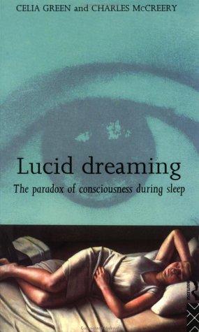 Lucid dreaming by Celia Elizabeth Green