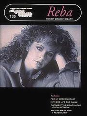 Cover of: E-Z Play Today #135 - Reba McEntire - For My Broken Heart (Reba) by Reba McEntire, Reba McEntire