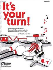 Cover of: It's Your Turn by Cheryl Lavender