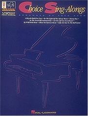 Cover of: Choice Sing Alongs (More for Your Method)