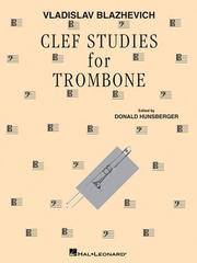 Cover of: Clef Studies for Trombone by Donald Hunsberger