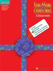 Cover of: Sing a Song of Christmas - 12 Christmas Favorites by Tim Harries, Tim Harries