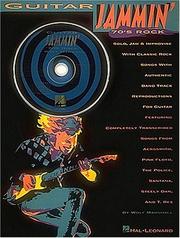 Cover of: Guitar Jammin' With Classic Rock Songs of the 70s