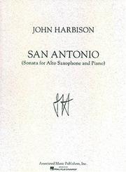 Cover of: San Antonio Sonata: For Saxophone & Piano