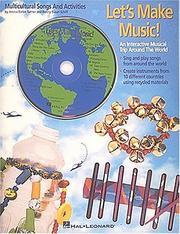 Cover of: Let's Make Music!: An Interactive Musical Trip Around the World