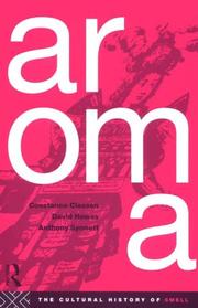 Cover of: Aroma: The Cultural History of Smell
